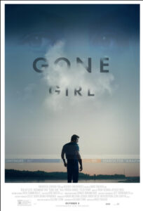 Gone Girl movie poster showing husband and wife with media frenzy and deception theme Gone-Girl-2014